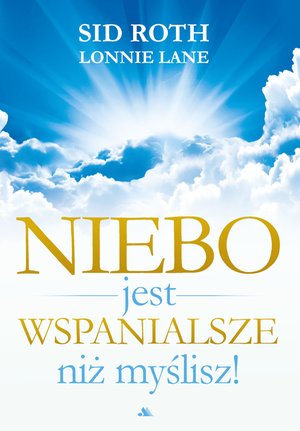 Ebook Niebo jest wspanialsze niż myślisz – ebook