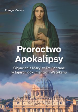 Proroctwo Apokalipsy /E-BOOK/ – ebook