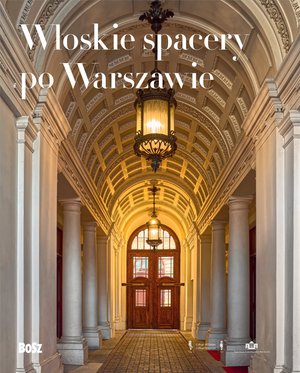 Włoskie spacery po Warszawie – ebook