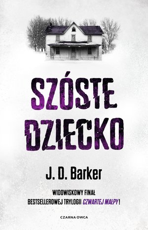 Trylogia 4MK tom 3: Szóste dziecko – ebook