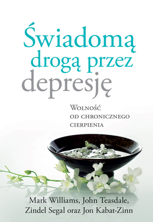 Świadomą drogą przez depresję – ebook