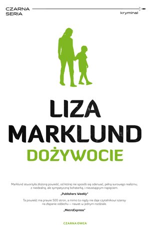 Annika Bengtzon tom 7: Dożywocie – ebook