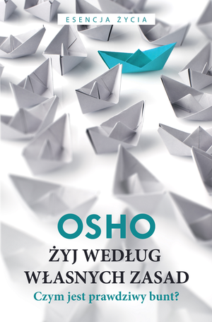 Żyj według własnych zasad – ebook
