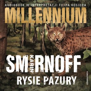 Millennium tom 8: Rysie pazury – audiobook