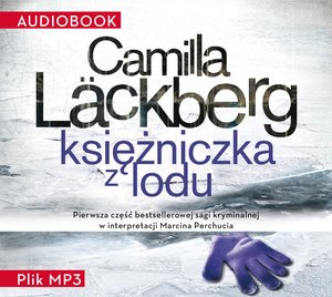 Saga o Fjällbace tom 1: Księżniczka z lodu – audiobook