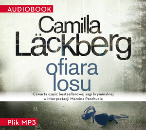 Saga o Fjällbace tom 4: Ofiara losu – audiobook