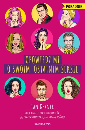 Opowiedz mi o swoim ostatnim seksie – ebook