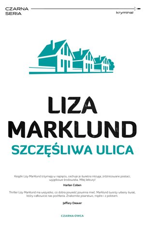 Annika Bengtzon tom 10: Szczęśliwa ulica – ebook