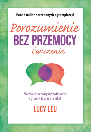 Porozumienie bez przemocy. Ćwiczenia – ebook