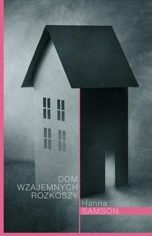 Dom wzajemnych rozkoszy – ebook