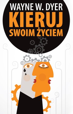 Kieruj swoim życiem – ebook
