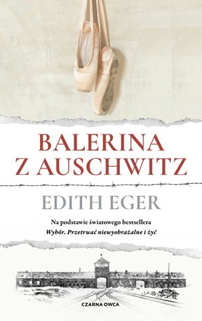 Balerina z Auschwitz &ndash; ebook