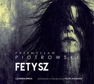 Igor Brudny tom 8: Fetysz &ndash; audiobook