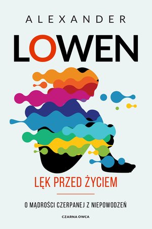 Lęk przed życiem &ndash; ebook