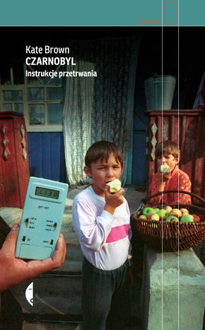 Czarnobyl. Instrukcje przetrwania – ebook