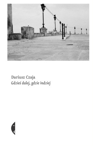 Gdzieś dalej, gdzie indziej – ebook