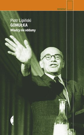 Gomułka – ebook