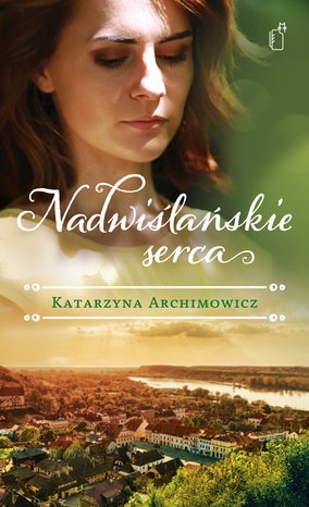 Nadwiślańskie serca – ebook