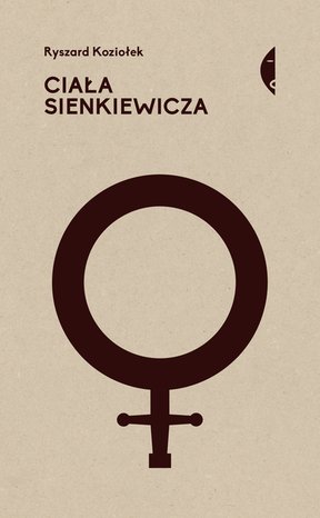 Ciała Sienkiewicza – ebook