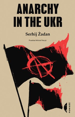 Anarchy in the UKR – ebook