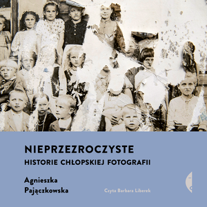 Nieprzezroczyste – audiobook