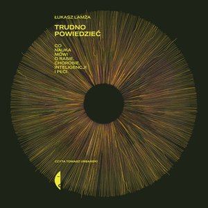 Trudno powiedzieć – audiobook