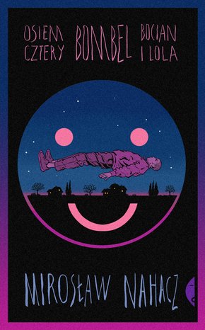 Osiem cztery. Bombel. Bocian i Lola – ebook