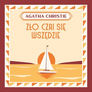 Zło czai się wszędzie – audiobook