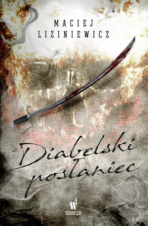 Cykl o Nadolskim Tom 3: Diabelski posłaniec – ebook