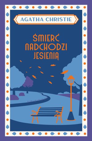 Śmierć nadchodzi jesienią – ebook