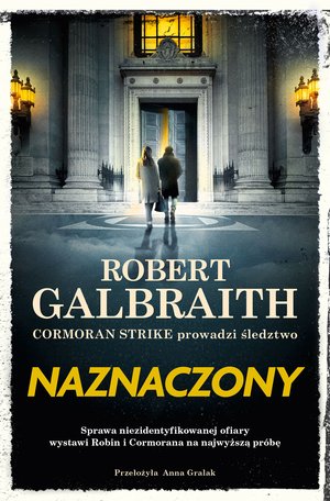 Cormoran Strike prowadzi śledztwo tom 8: Naznaczony – ebook