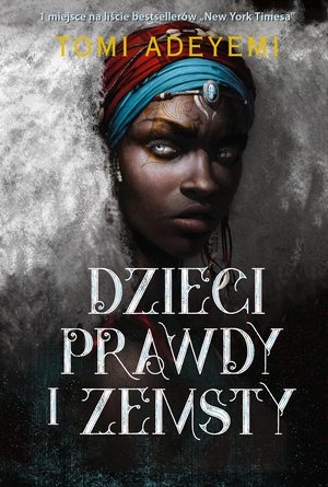 Dzieci prawdy i zemsty – ebook
