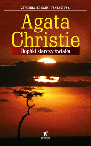 Dopóki starczy światła – ebook