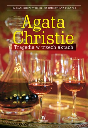 Tragedia w trzech aktach – ebook