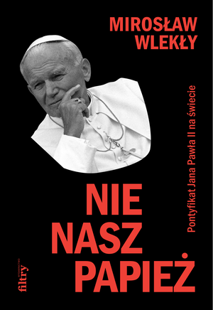 Nie nasz papież – ebook