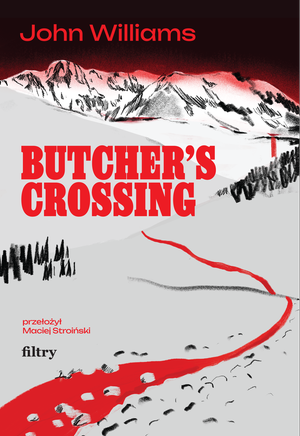 Butcher&rsquo;s Crossing &ndash; ebook