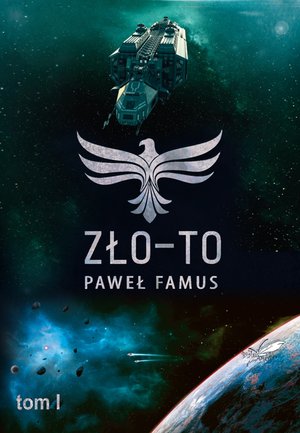 Kroniki Imperium Legendarnych Lachów 1: Zło-to – ebook