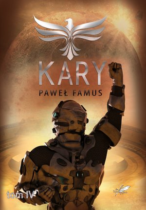 Kroniki Imperium Legendarnych Lachów 4: Ka-ry – ebook