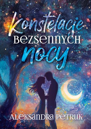 Konstelacje bezsennych nocy – ebook