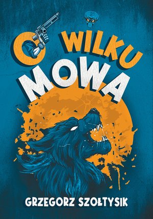 O wilku mowa – ebook