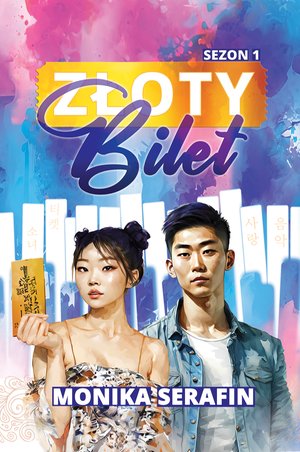 Złoty Bilet 1: Złoty bilet. Sezon 1 – ebook