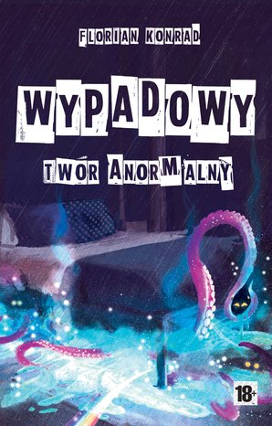 Wypadowy - twór anormalny – ebook