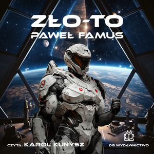 Zło-To Tom 1 – audiobook