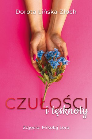 Czułości i tęsknoty – ebook