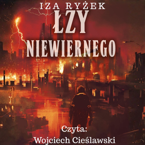 Science Fiction: Łzy niewiernego &ndash; audiobook