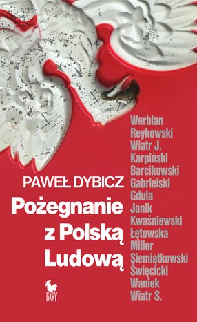 Pożegnanie z Polską Ludową &ndash; ebook