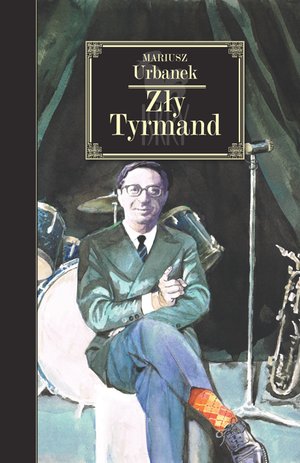 Zły Tyrmand – ebook