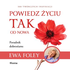 Powiedz życiu TAK od nowa – audiobook