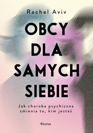 Obcy dla samych siebie – ebook