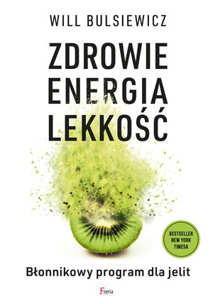 Zdrowie, energia, lekkość – ebook